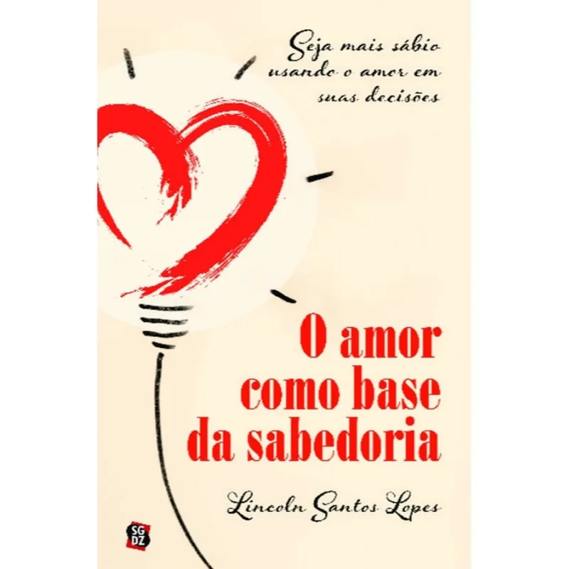 O amor como base da sabedoria