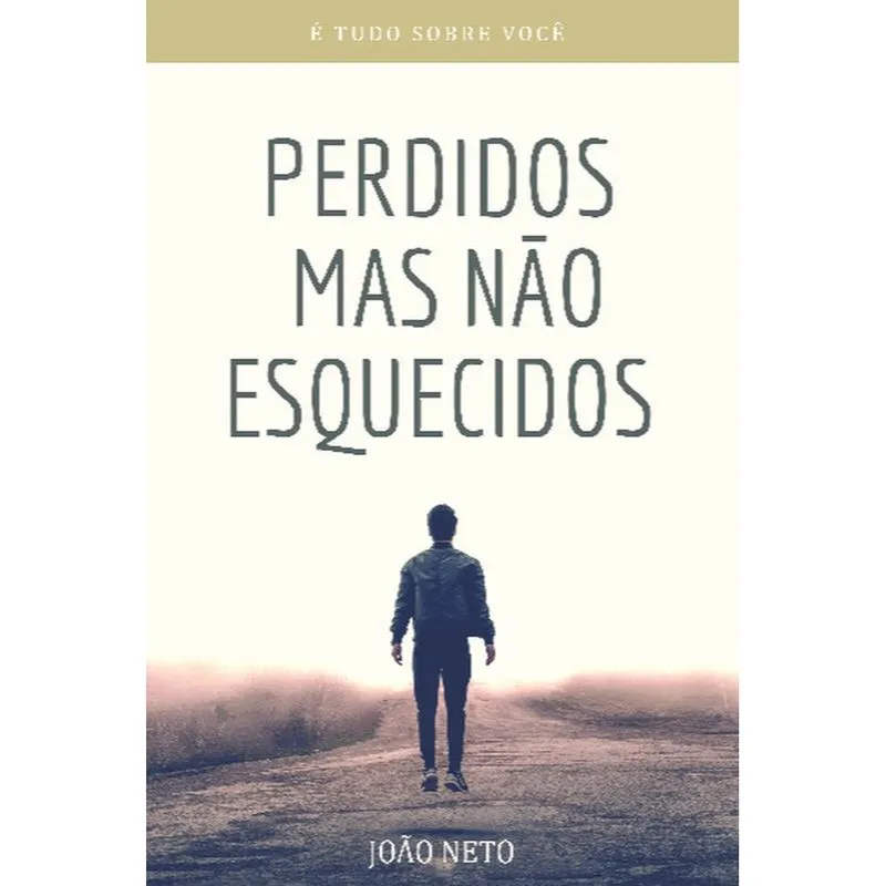 Perdidos mas não esquecidos