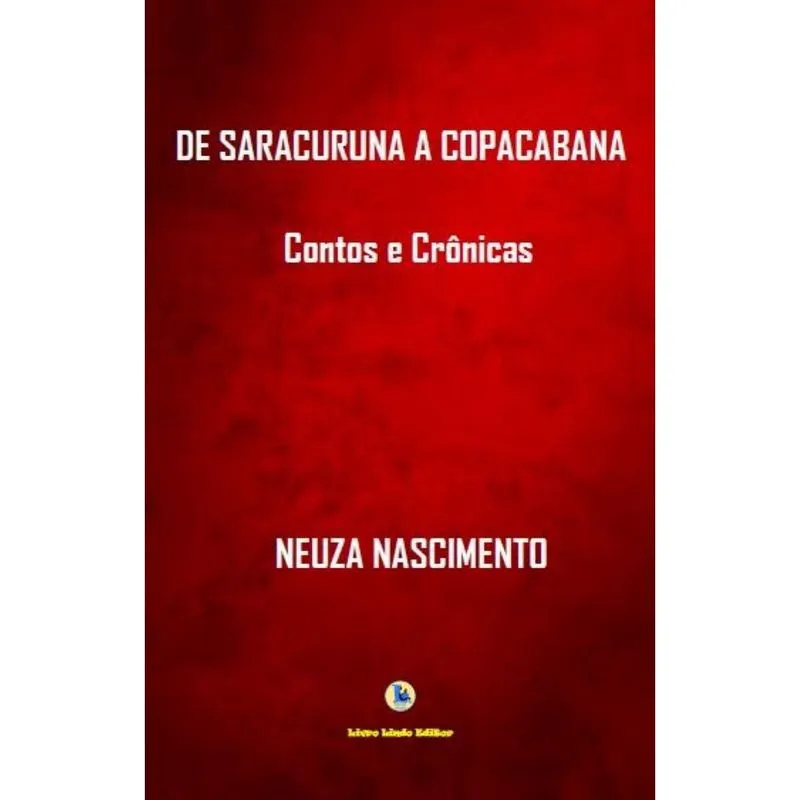 De Saracuruna A Copacabana