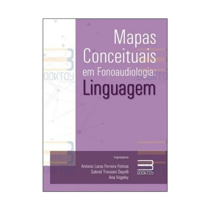 MAPAS CONCEITUAIS EM FONOAUDIOLOGIA - LINGUAGEM