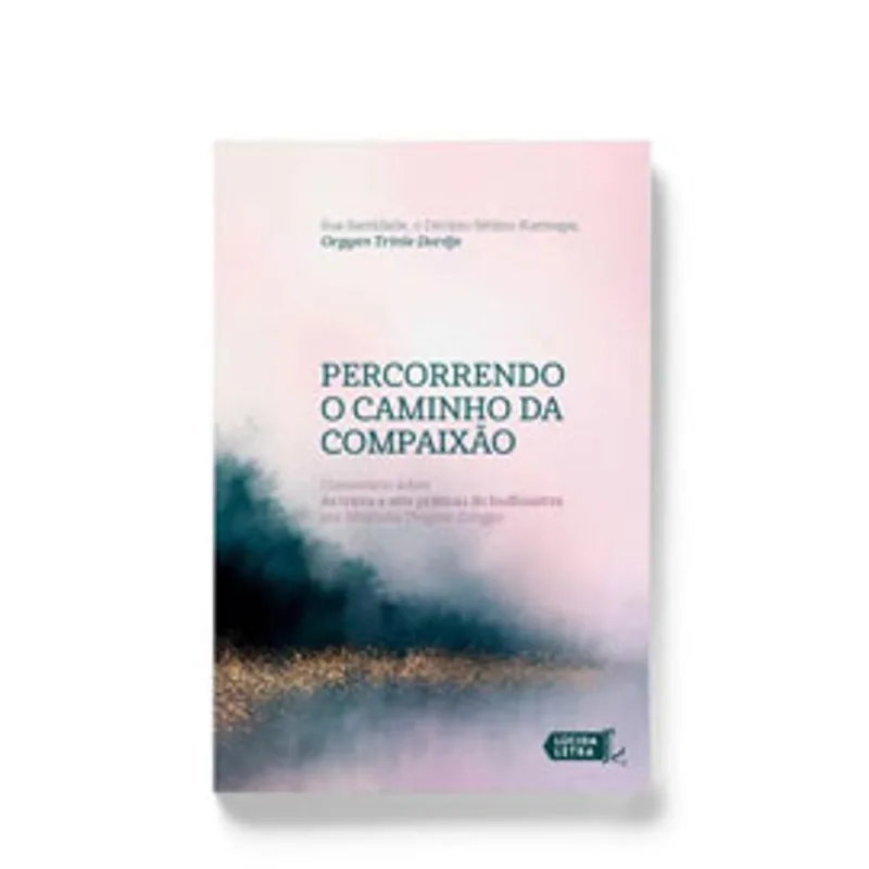 PERCORRENDO O CAMINHO DA COMPAIXÃO