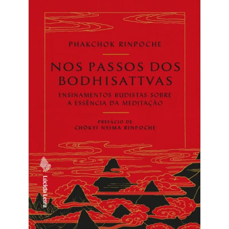 NOS PASSOS DOS BODHISATTVAS