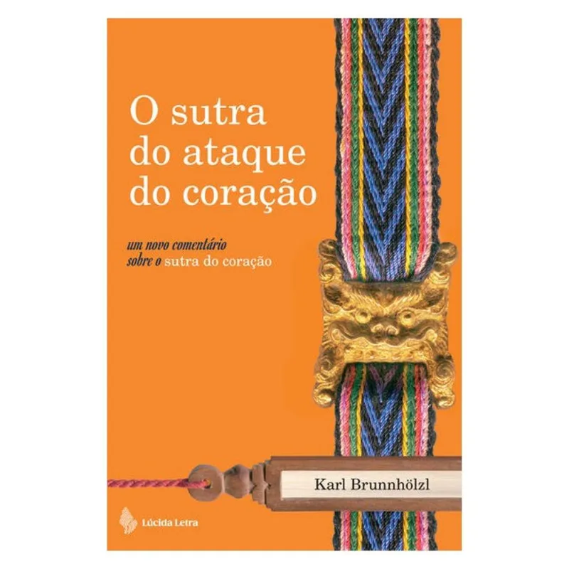 O SUTRA DO ATAQUE DO CORAÇÃO