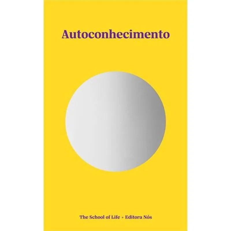Autoconhecimento - (nos editora)