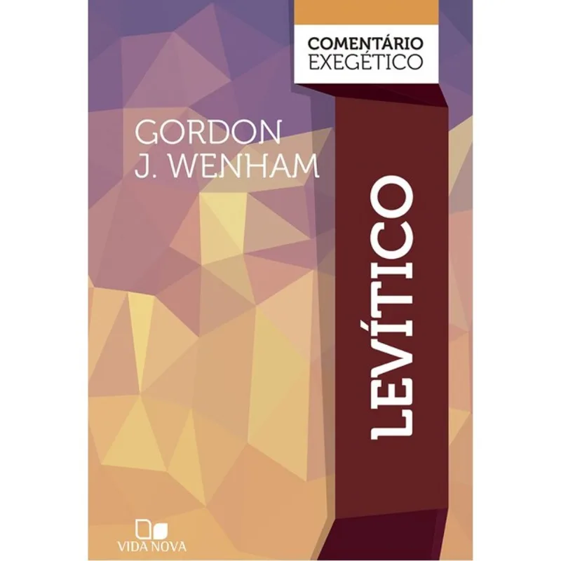 LEVÍTICO: COMENTÁRIO EXEGÉTICO