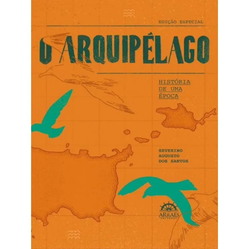 O ARQUIPÉLAGO