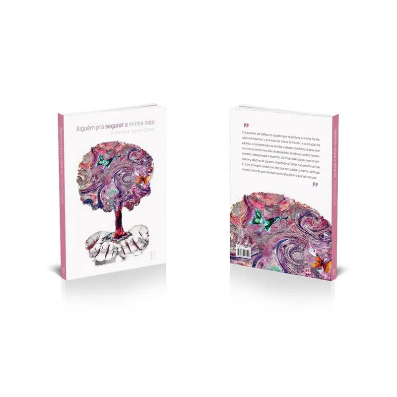Livro Alguém Pra Segurar A Minha Mão