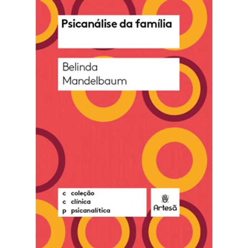 PSICANÁLISE DA FAMÍLIA