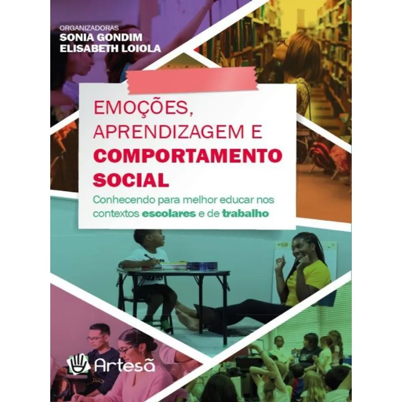 EMOÇÕES, APRENDIZAGEM E COMPORTAMENTO SOCIAL