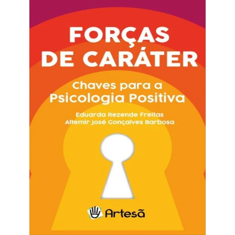 FORÇAS DE CARÁTER