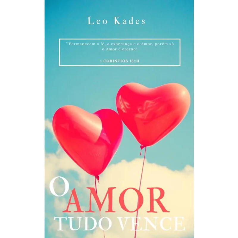 O amor tudo vence