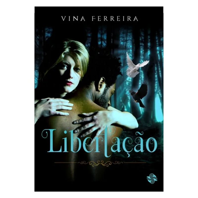 LIBERTAÇÃO - VOL. 4