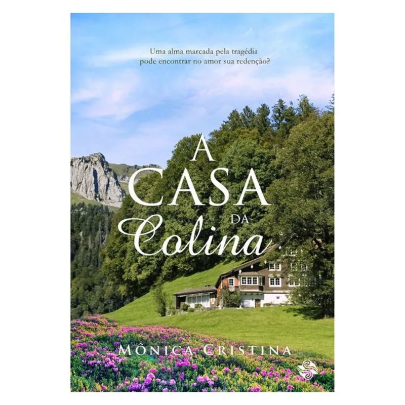 A CASA DA COLINA