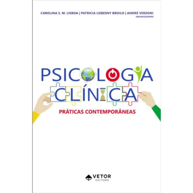PSICOLOGIA CLÍNICA - PRÁTICAS CONTEMPORÂNEAS
