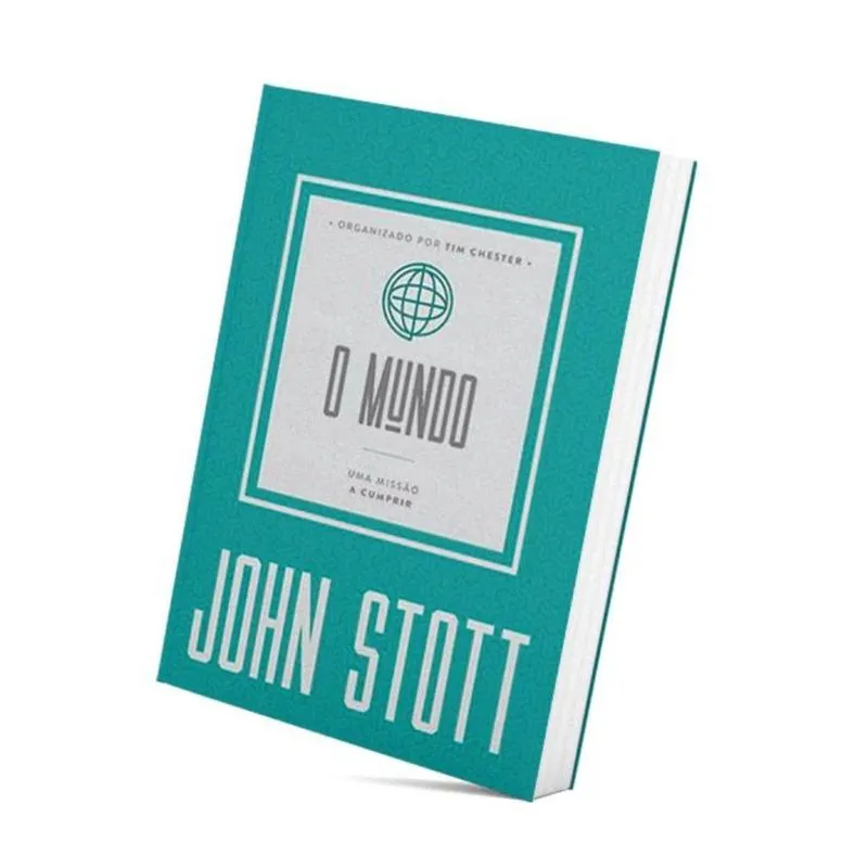 Livro O mundo - uma missao A cumprir, jonh stott