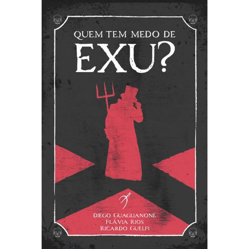 QUEM TEM MEDO DE EXU?