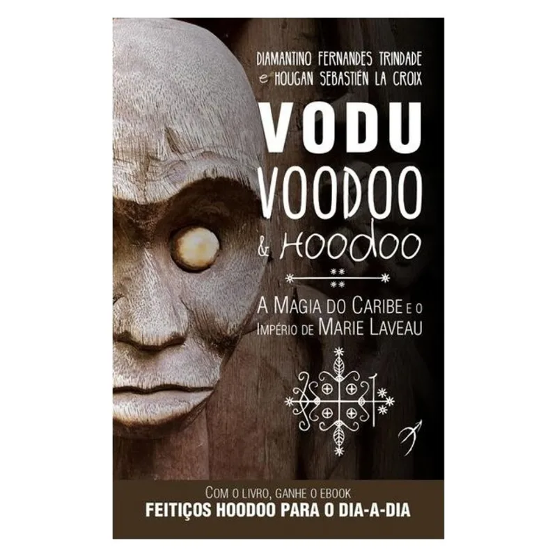 VODU, VOODOO E HOODOO