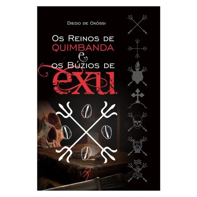 OS REINOS DE QUIMBANDA E OS BÚZIOS DE EXU