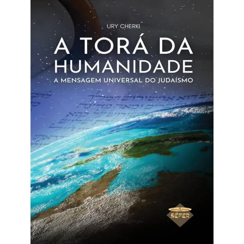 A TORÁ DA HUMANIDADE