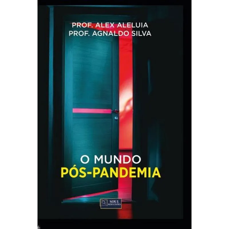 O Mundo Pós Pandemia