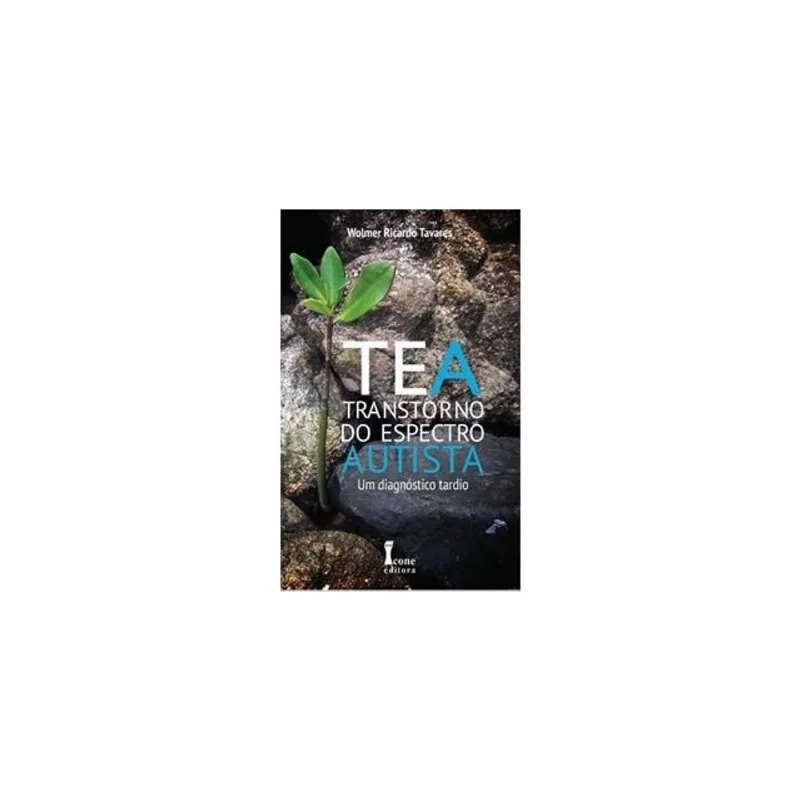 TEA - TRANSTORNO DO ESPECTRO AUTISTA