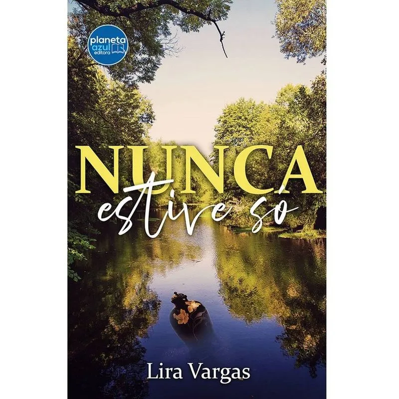 Nunca Estive Só