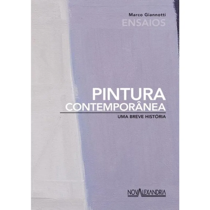 Pintura Contemporanea - Uma Breve Historia - 2ª Ed