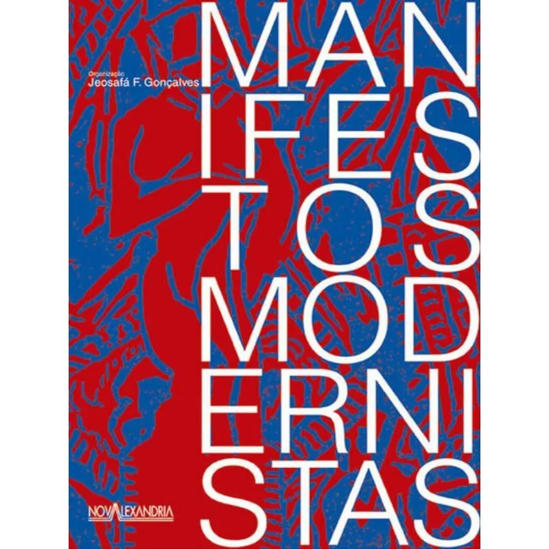 MANIFESTOS MODERNISTAS