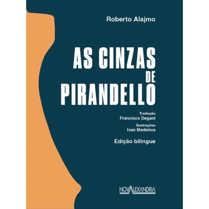 AS CINZAS DE PIRANDELLO