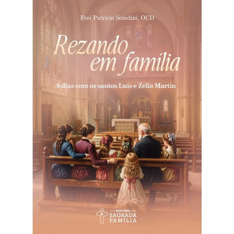 REZANDO EM FAMÍLIA
