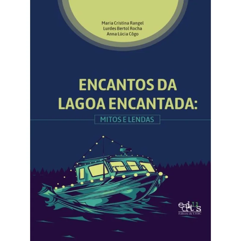 ENCANTOS DA LAGOA ENCANTADA