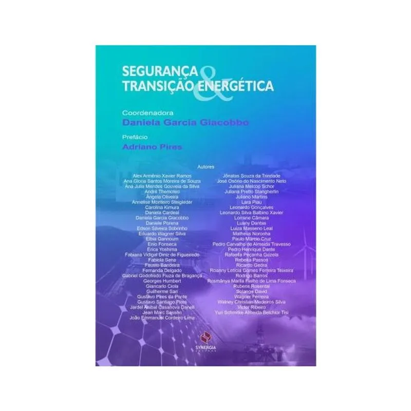 SEGURANÇA & TRANSIÇÃO ENERGÉTICA