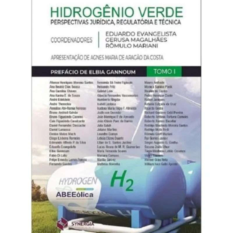 Hidrogênio verde: perspectivas jurídica, regulatória e técnica