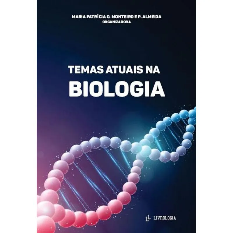 Coletânea Temas Atuais Na Biologia