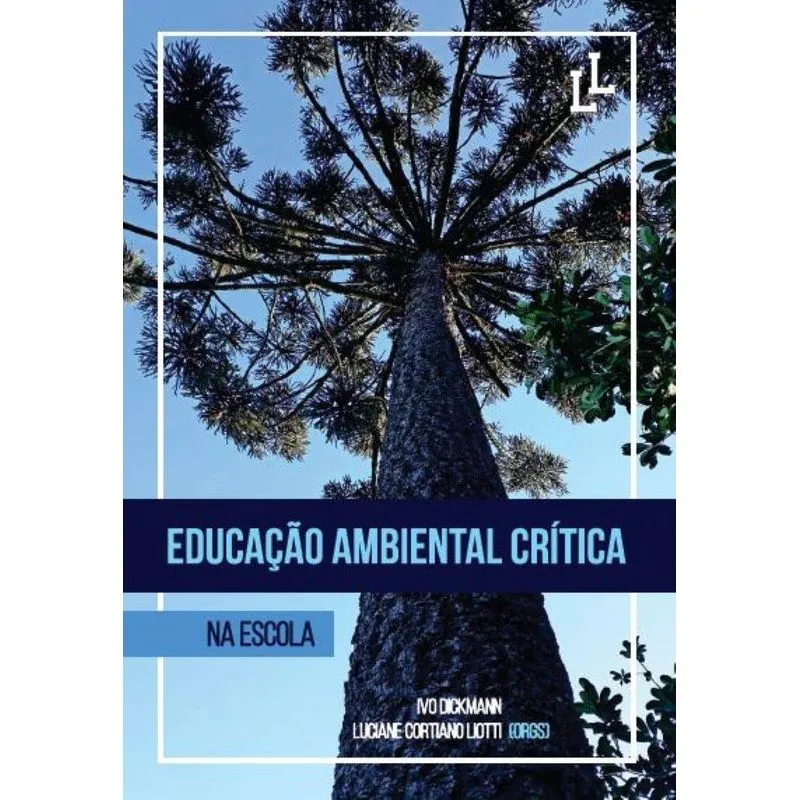 Educação Ambiental Crítica Na Escola