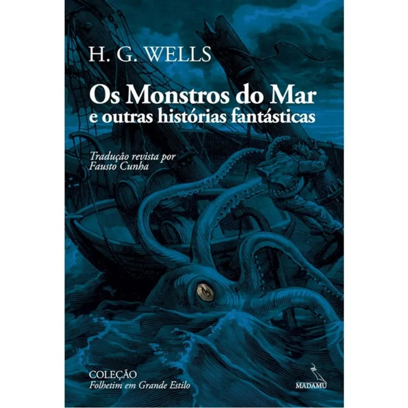 OS MONSTROS DO MAR E OUTRAS HISTÓRIAS FANTÁSTICAS
