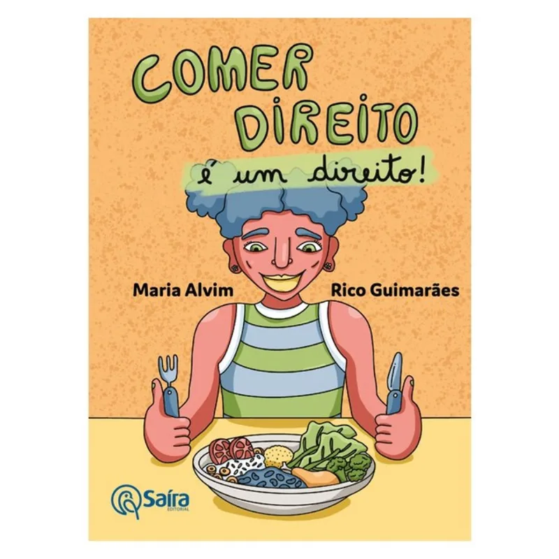 COMER DIREITO É UM DIREITO!