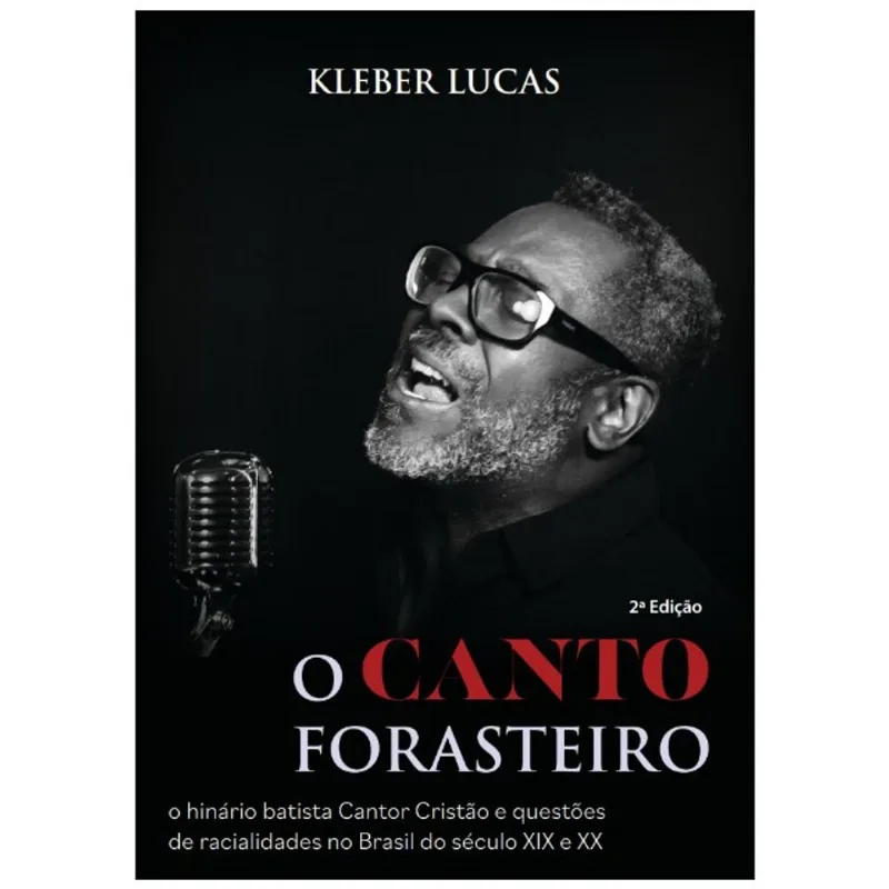 O CANTO FORASTEIRO