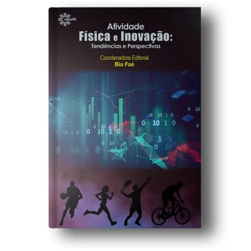 ATIVIDADE FÍSICA E INOVAÇÃO
