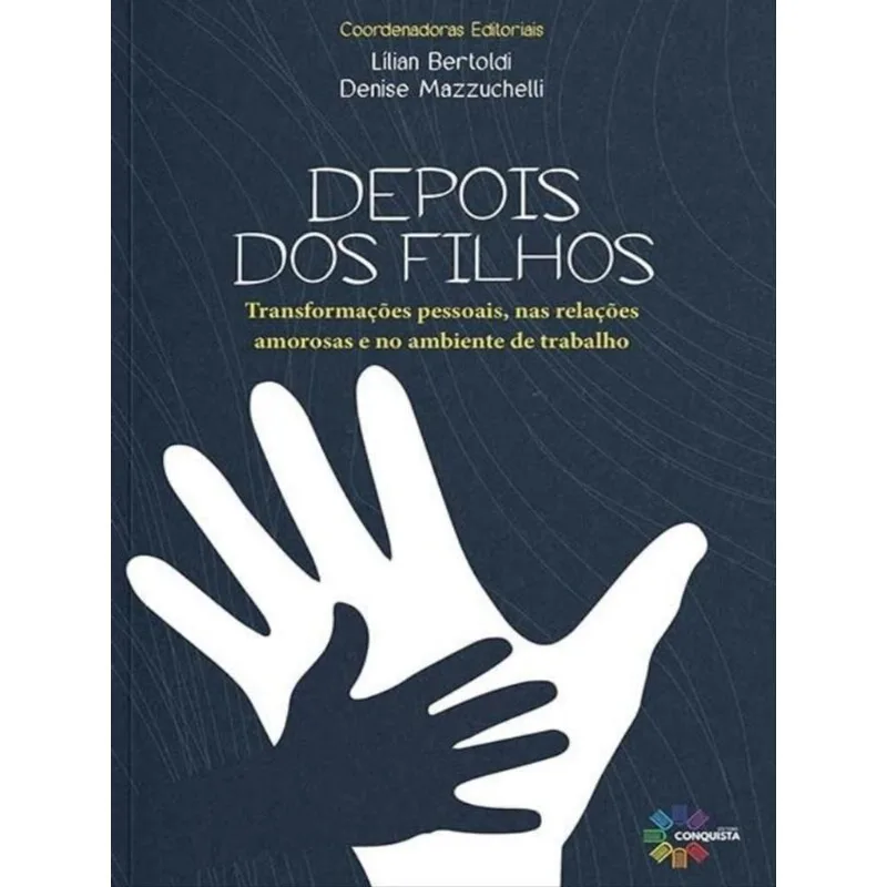 DEPOIS DOS FILHOS