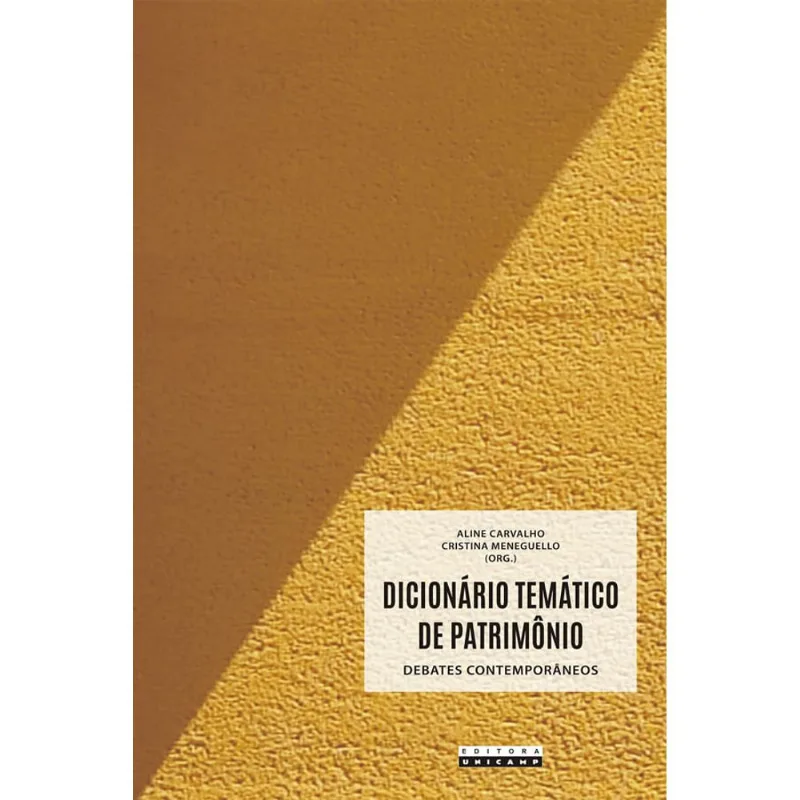 Dicionário Temático De Patrimônio