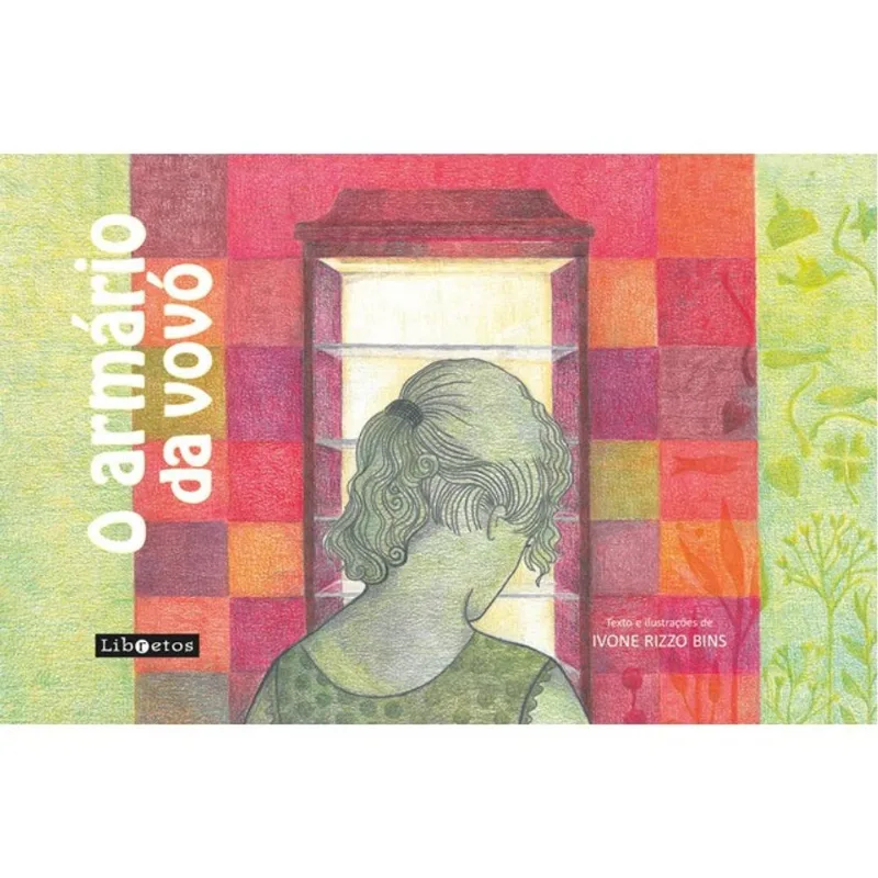 O ARMÁRIO DA VOVÓ