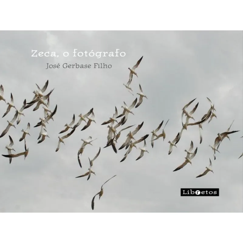 ZECA, O FOTÓGRAFO