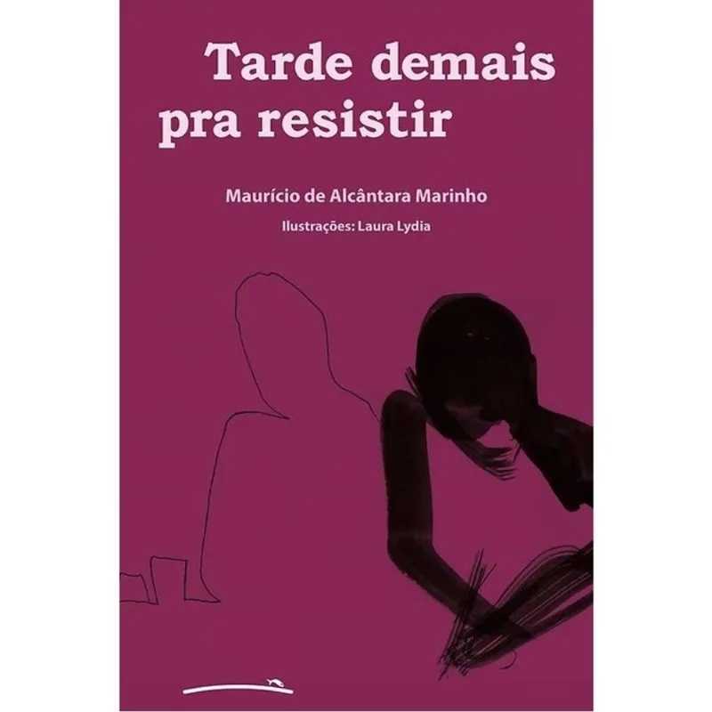 TARDE DEMAIS PRA RESISTIR