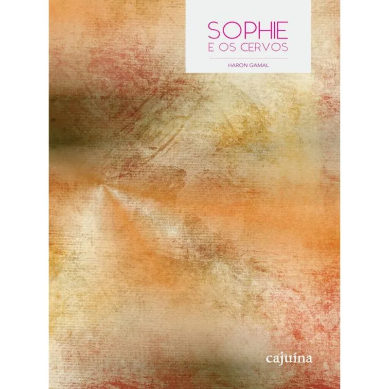 SOPHIE E OS CERVOS