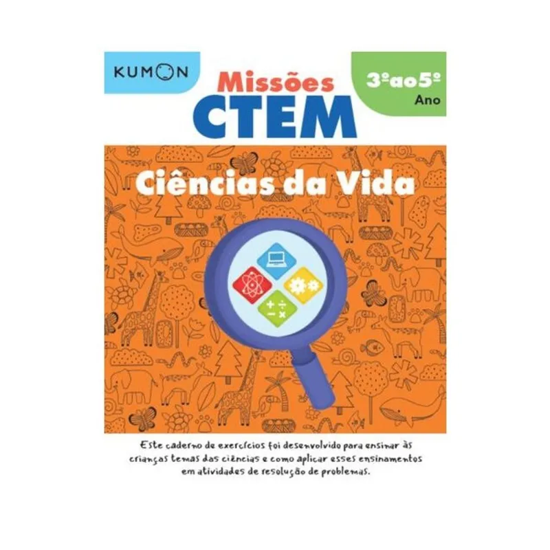 KUMON: MISSÕES CTEM - CIÊNCIAS DA VIDA