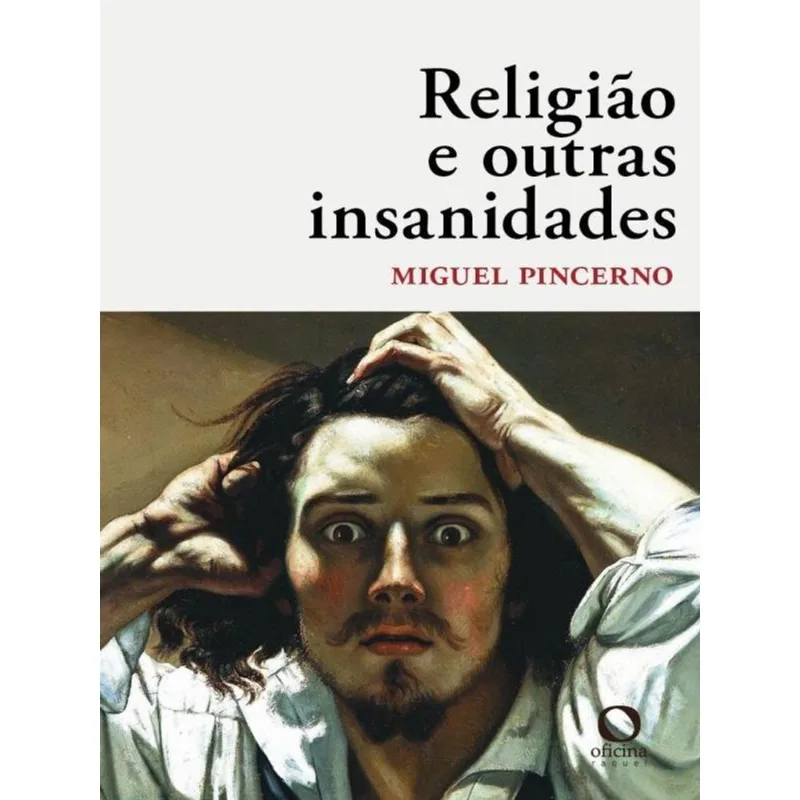 RELIGIÃO E OUTRAS INSANIDADES