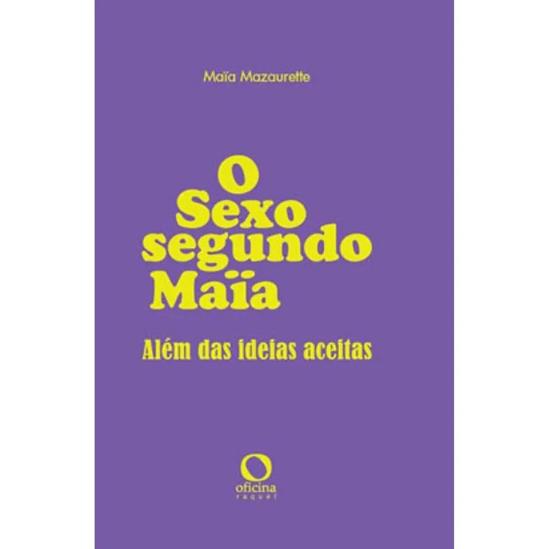 O SEXO SEGUNDO MAÏA