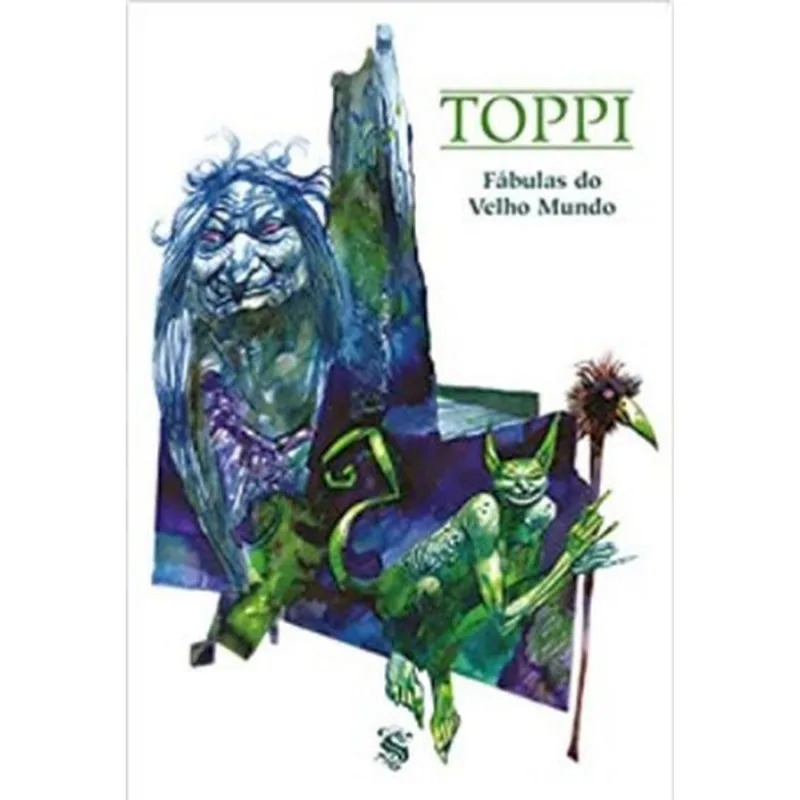 TOPPI - FÁBULAS DO VELHO MUNDO