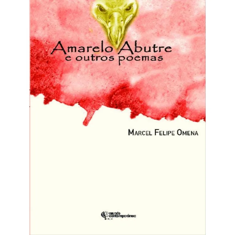 AMARELO ABUTRE E OUTROS POEMAS